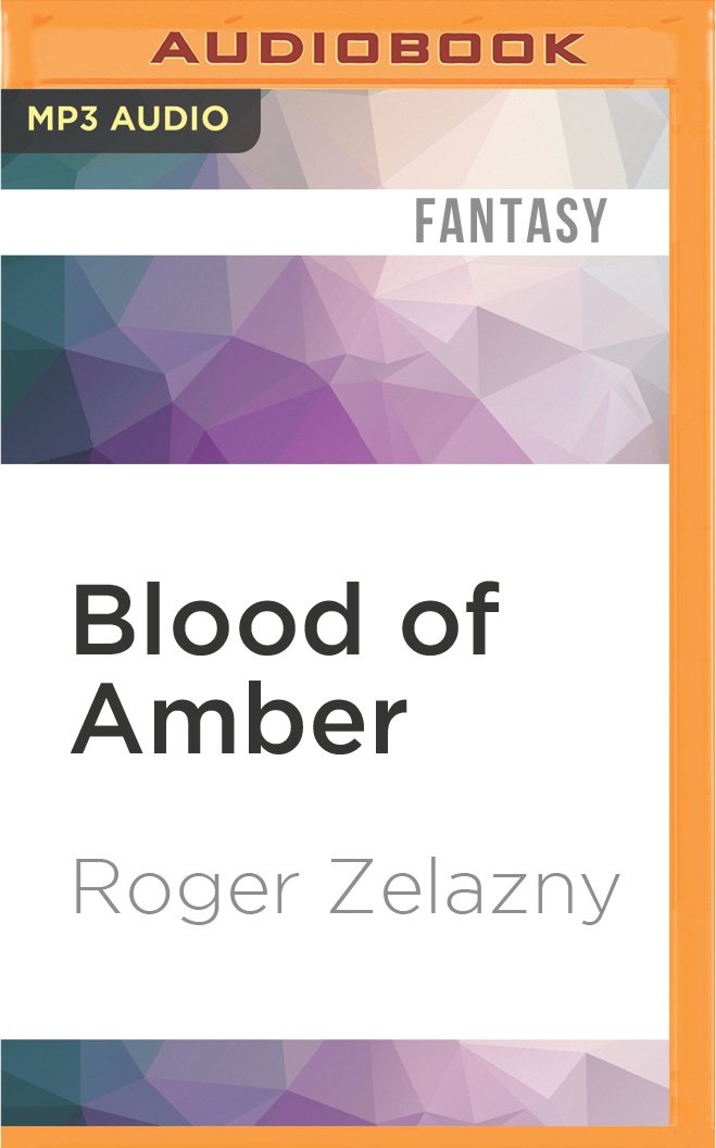 Blood of Amber (Chronicles of Amber, Band 7) Books