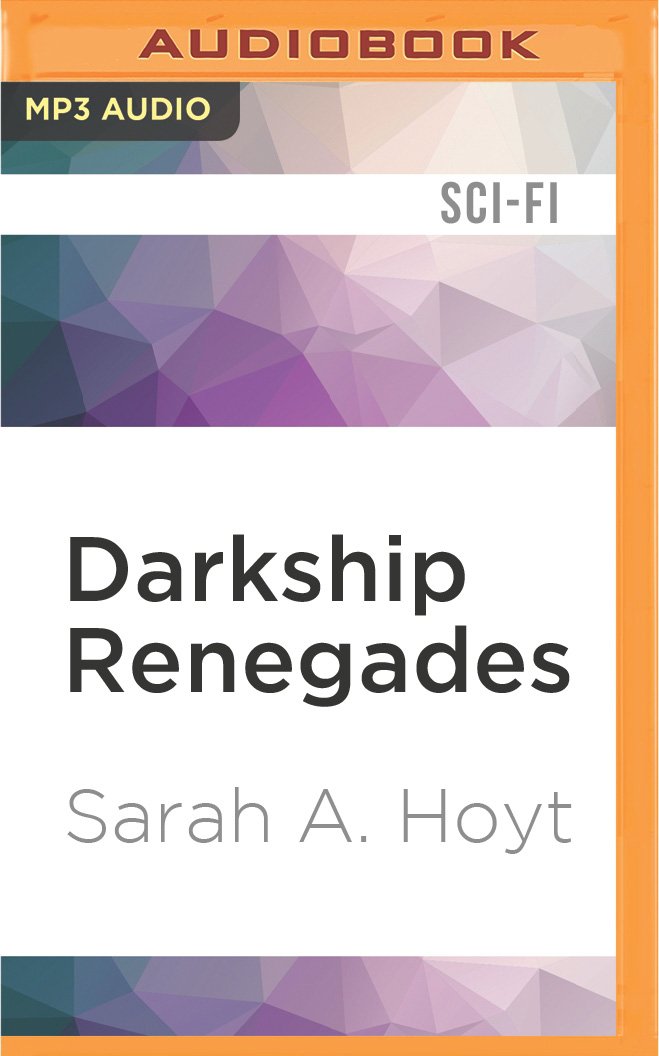 Darkship Renegades Space Opera