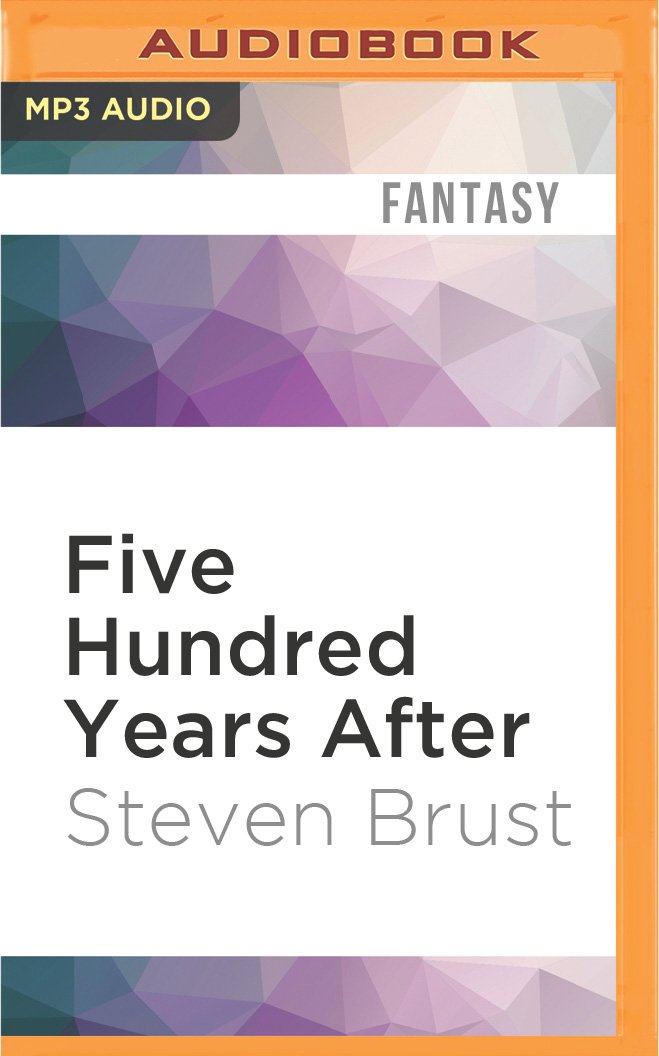 500 YEARS AFTER 2M (Khaavren Romances, Band 2) Books
