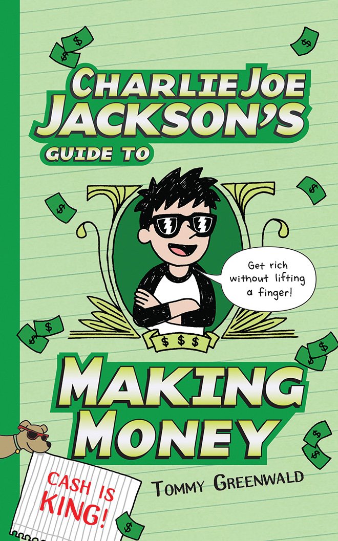 Charlie Joe Jackson's Guide to Making Money Non-fiction