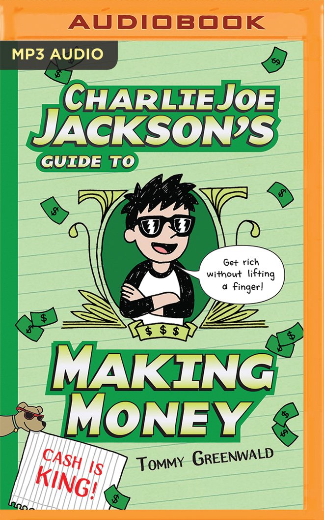 Charlie Joe Jackson's Guide to Making Money Non-fiction