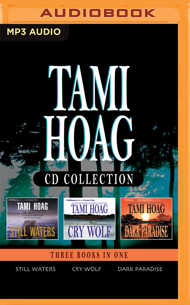 Tami Hoag - Collection: Still Waters, Cry Wolf, Dark Paradise Action & Adventure