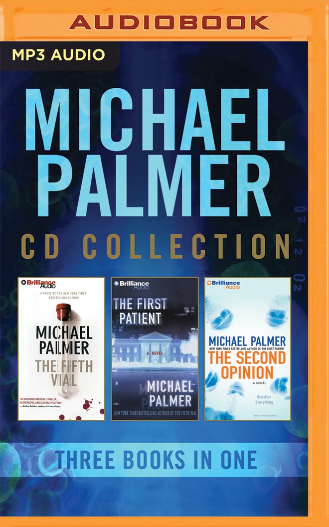 Michael Palmer - Collection: The Fifth Vial & the First Patient & the Second Opinion Contemporary literature