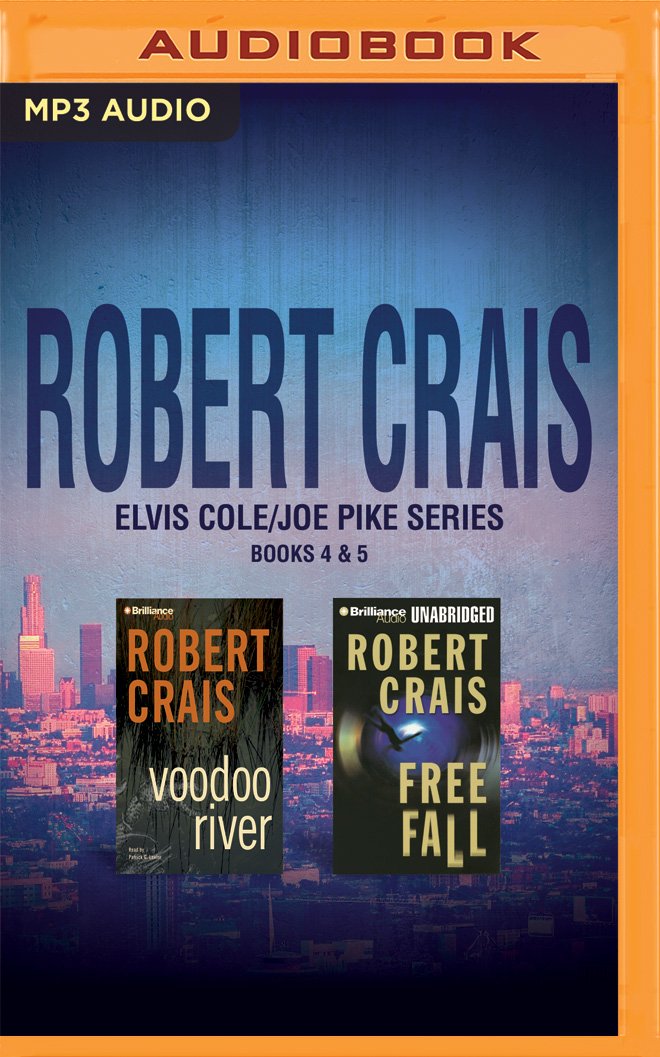 Robert Crais - Elvis Cole/Joe Pike Series: Books 4 & 5 Detective & CSI