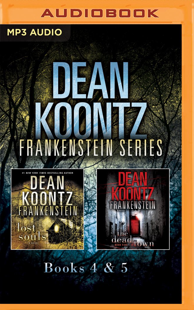 Dean Koontz - Frankenstein Series: Books 4 & 5: Lost Souls, the Dead Town Action & Adventure