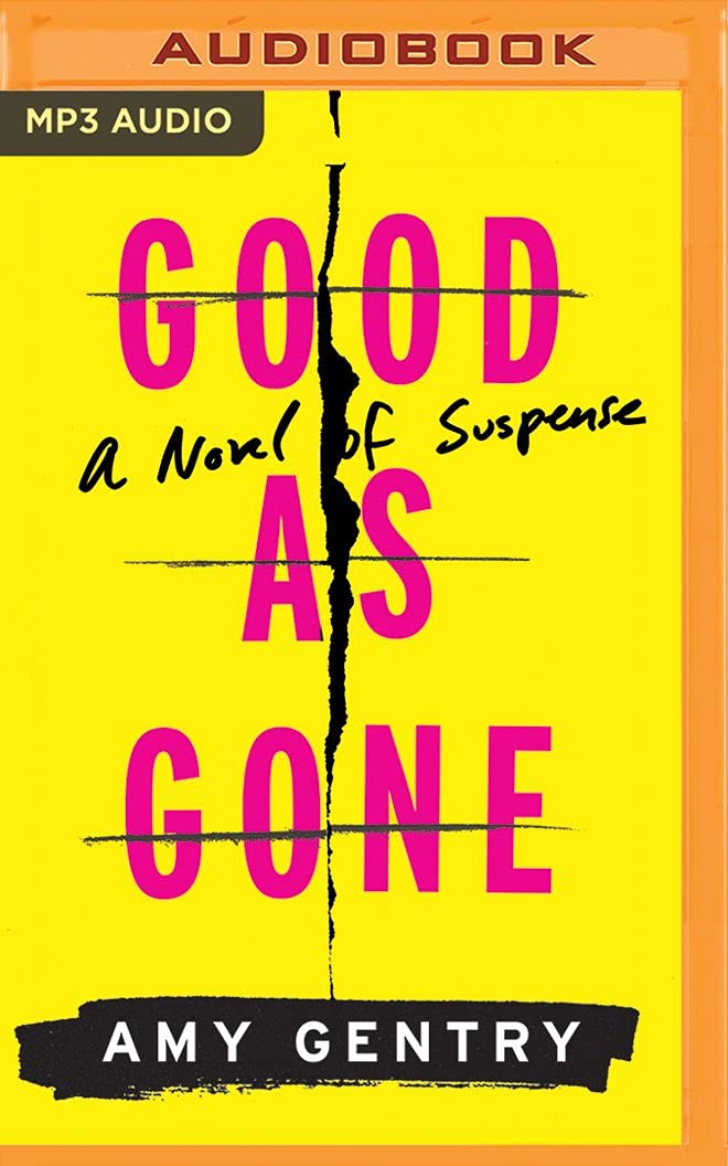 Good As Gone Suspense & Thrillers