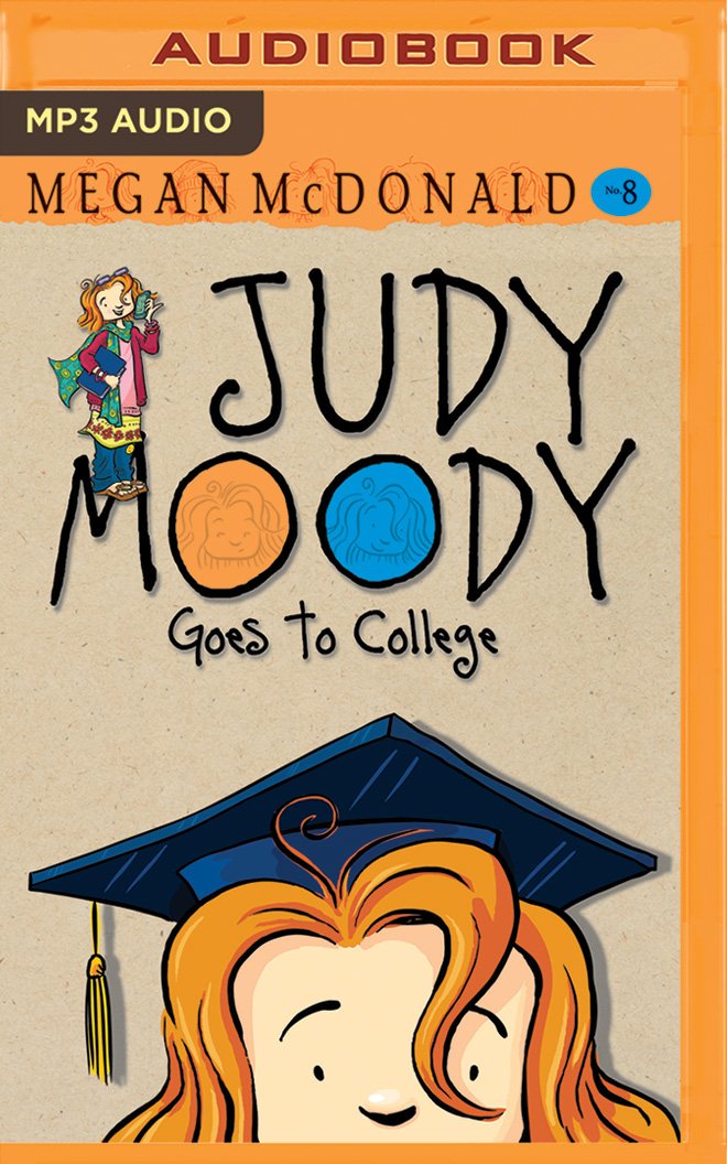 Judy Moody Goes to College Novels & Short Stories