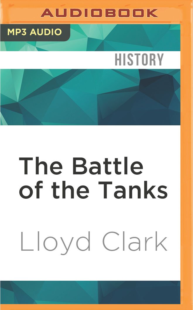 The Battle of the Tanks book