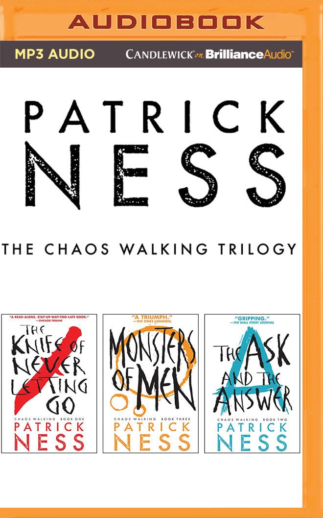 The Knife of Never Letting Go / The Ask and the Answer / Monsters of Men book