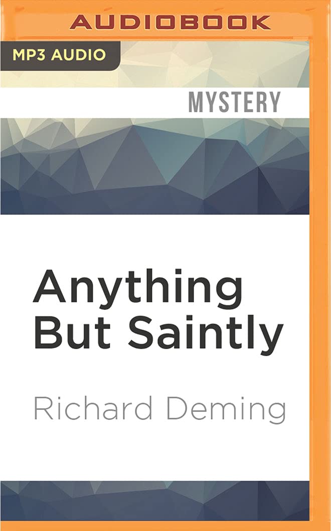 Anything But Saintly (Matt Rudd, Band 2) Detective & CSI