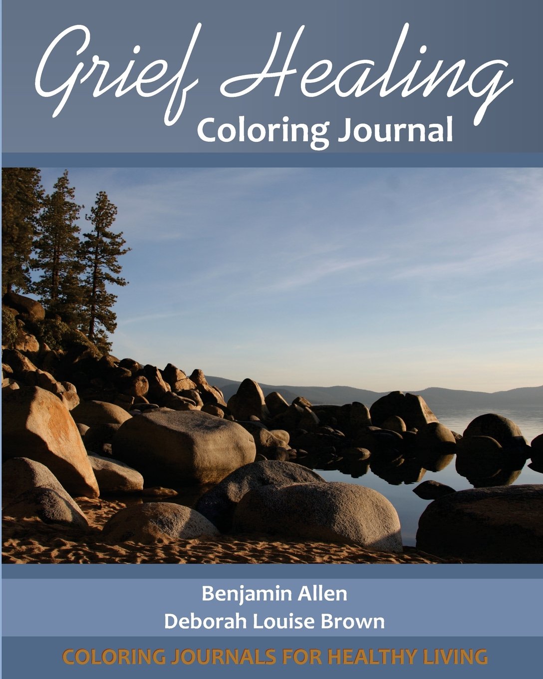 Grief Healing Coloring Journal (Coloring Journals for Healthy Living) Death & Mourning
