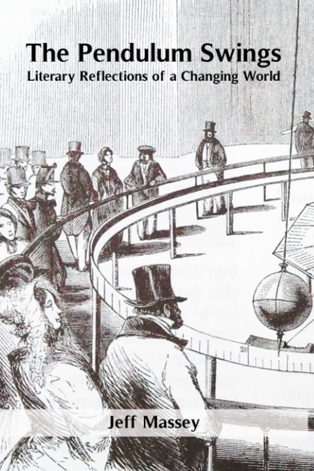 The Pendulum Swings!: Literary Reflections of a Changing World Contemporary literature