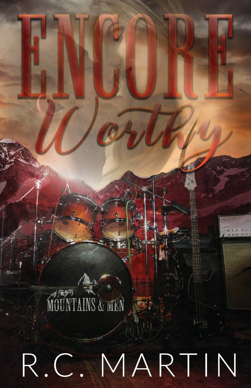 Encore Worthy: a Mountains & Men prequel novella Contemporary Romance