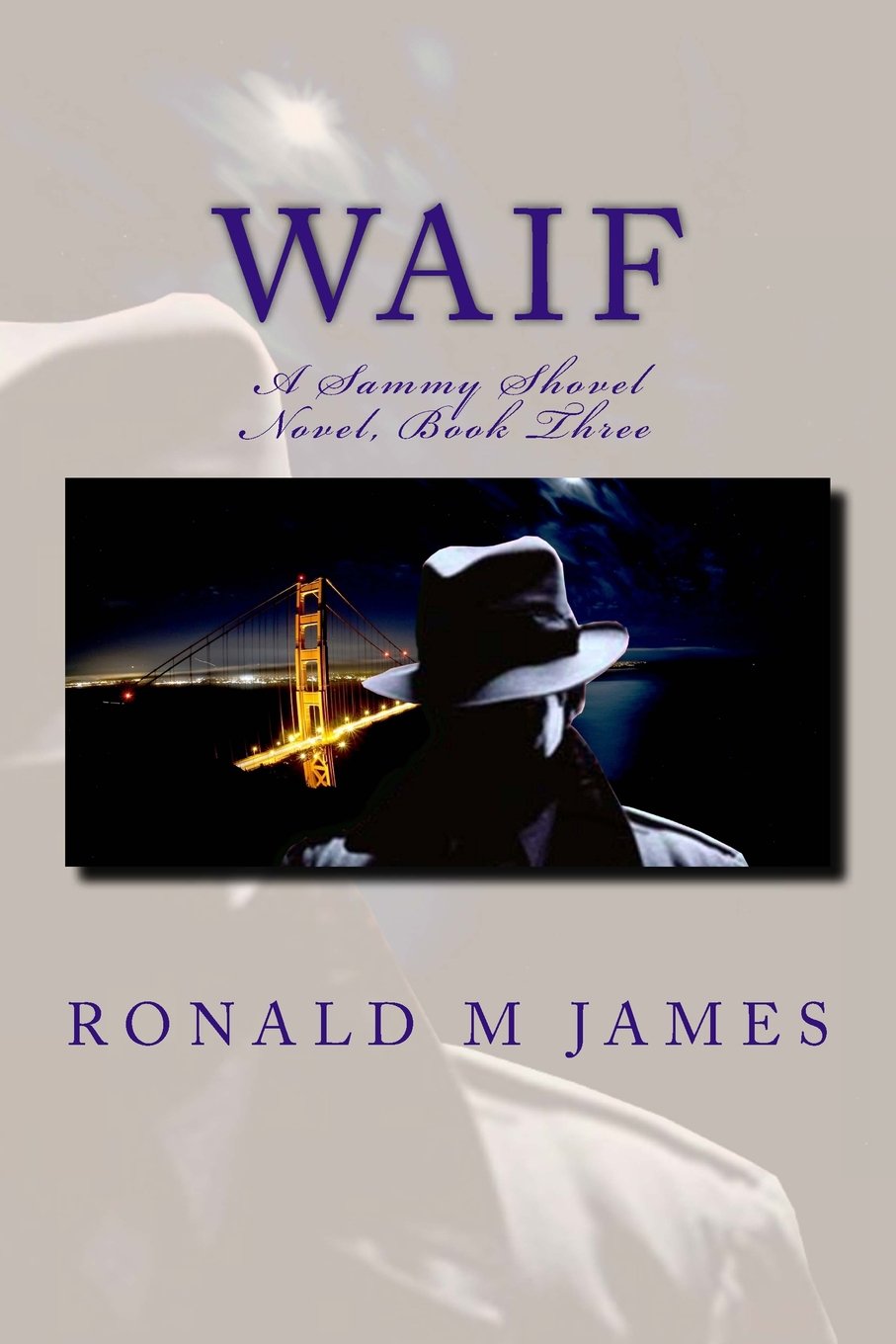 Waif: A Sammy Shovel Novel Detective & CSI