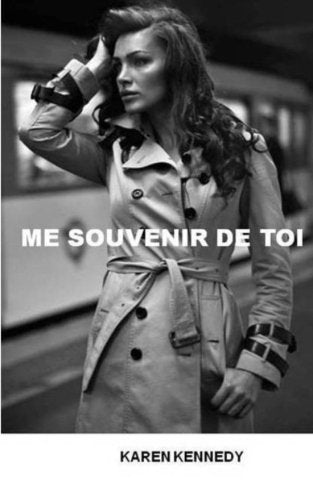 Me souvenir de toi Contemporary Romance