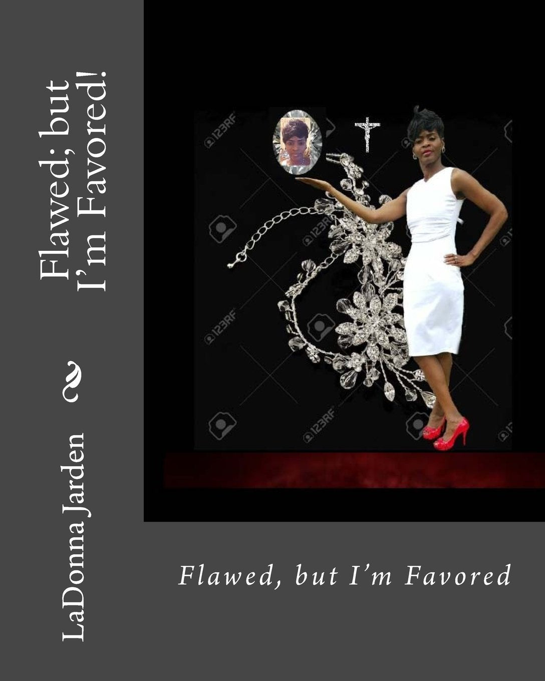 Flawed; but I'm Favored! Religion & Esotericism