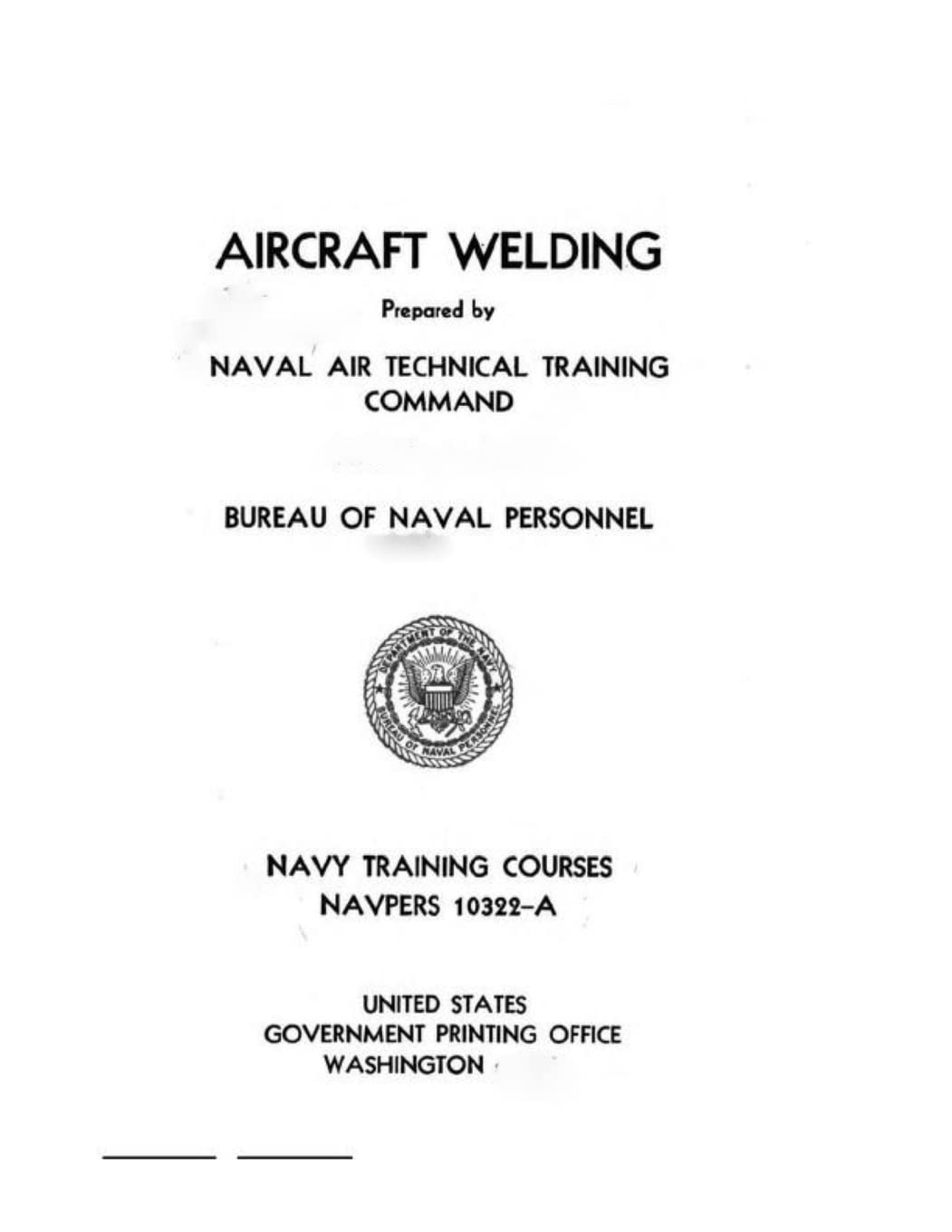 Aircraft Welding, NAVPERS Business & Technology