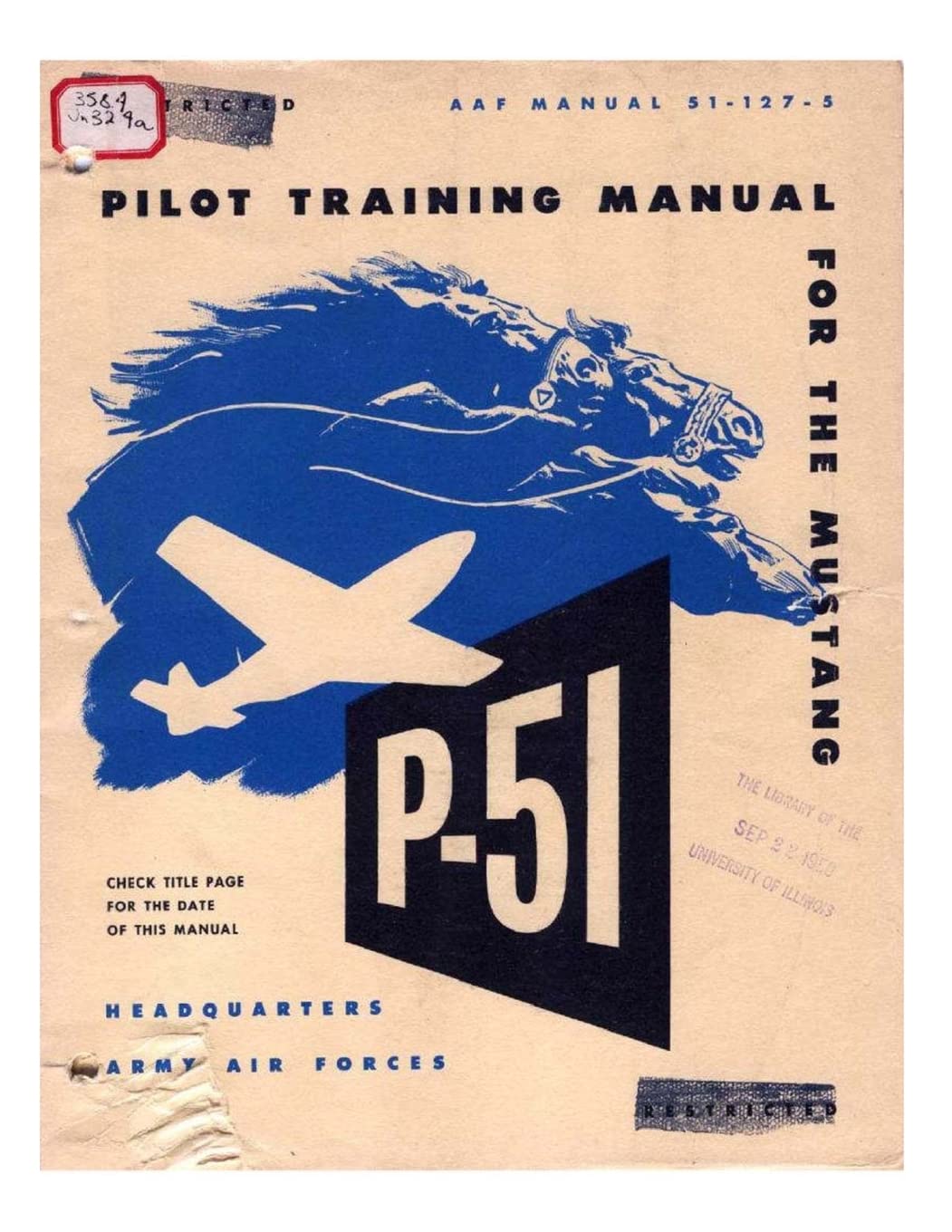 Pilot manual for the P-51 Mustang pursuit airplane Business & Technology