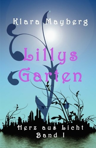 Lillys Garten Urban Fantasy
