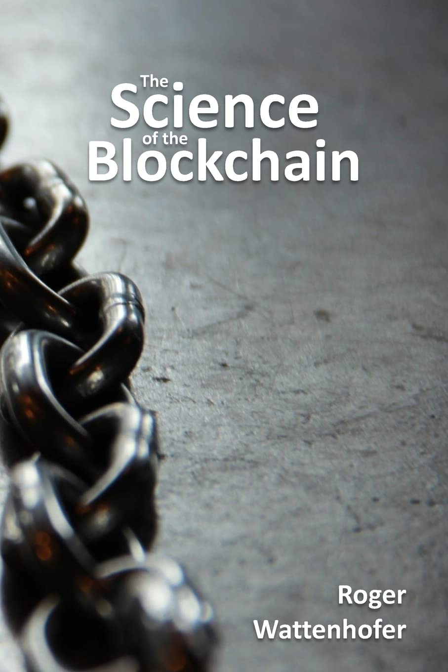 The Science of the Blockchain Computer Science