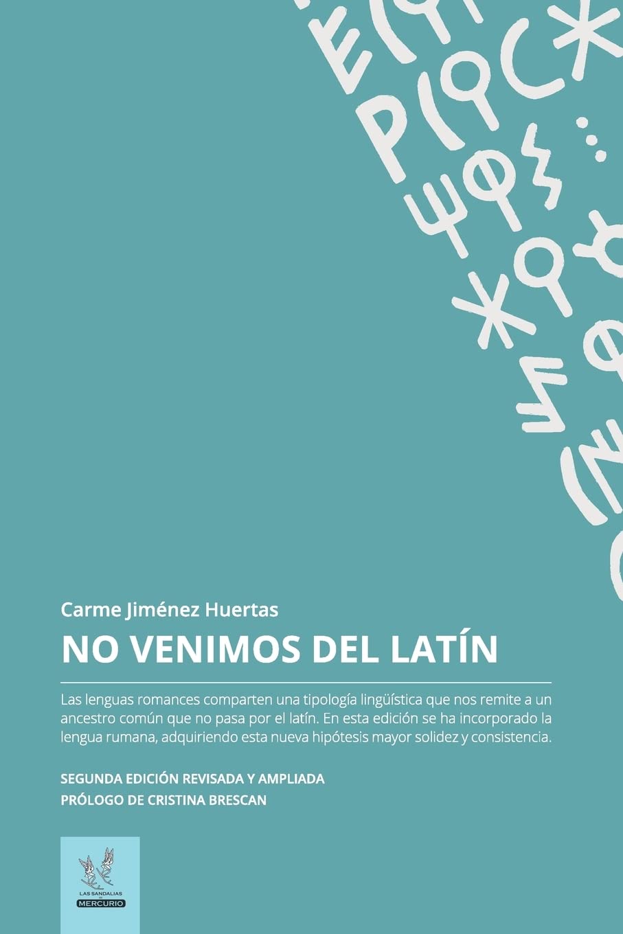 No venimos del latin: Edición revisada y ampliada Social Sciences
