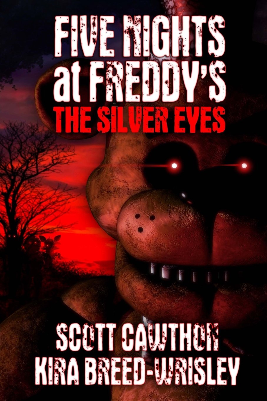Five Nights at Freddy's: The Silver Eyes Horror & Mystery