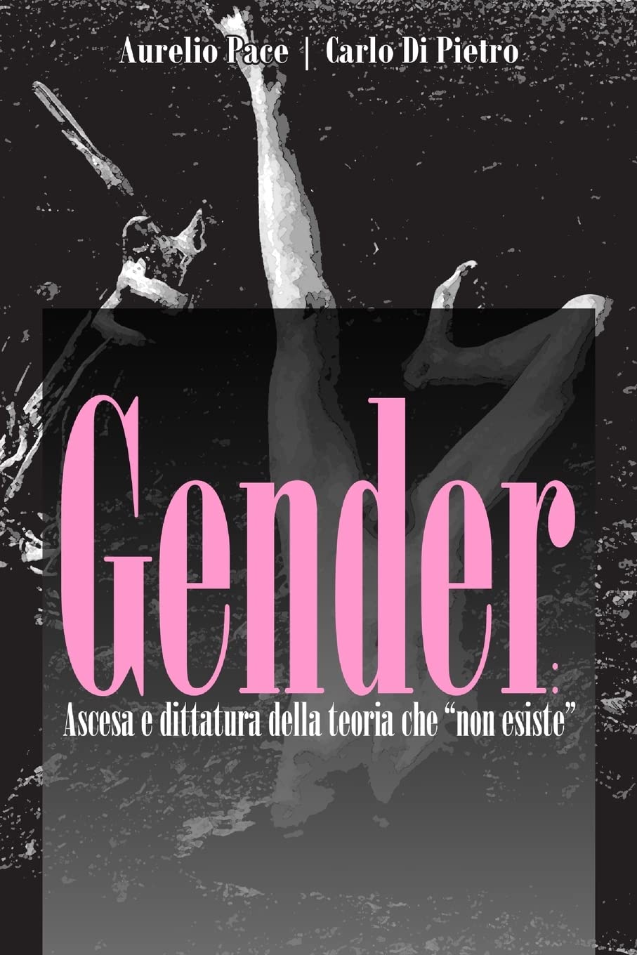 Gender: ascesa e dittatura della teoria che "non esiste": La storia, l'evoluzione, i dati, la verità Social Sciences