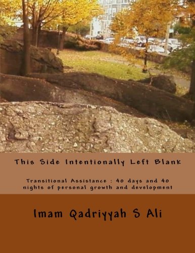 This Side Intentionally Left Blank: Forty days and forty nights of personal growth and development Books