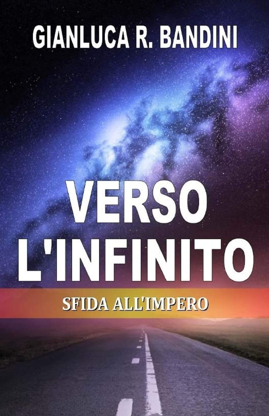 Verso l'Infinito (3): Sfida all'Impero Space Opera