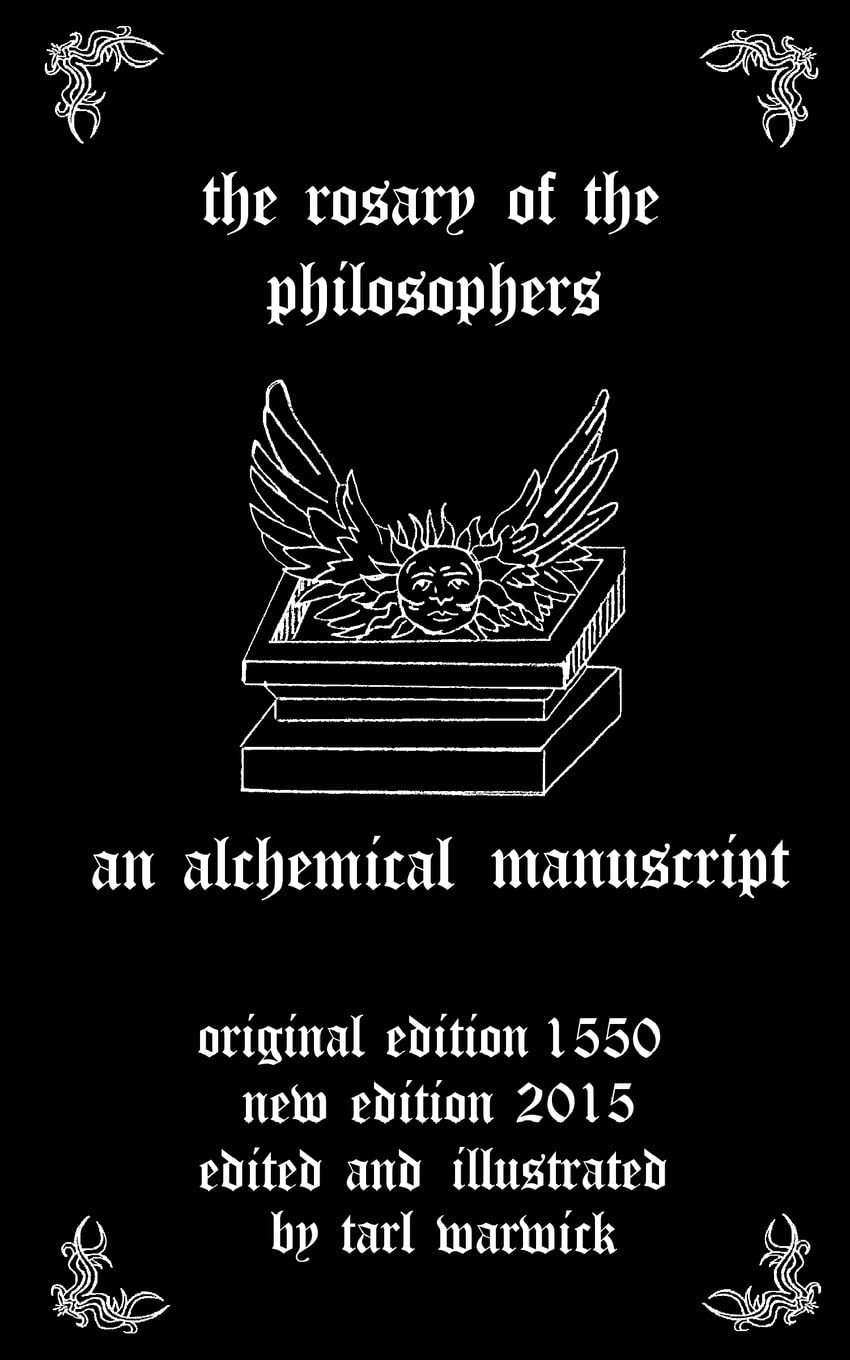 The Rosary of the Philosophers: An Alchemical Manuscript Religion & Esotericism