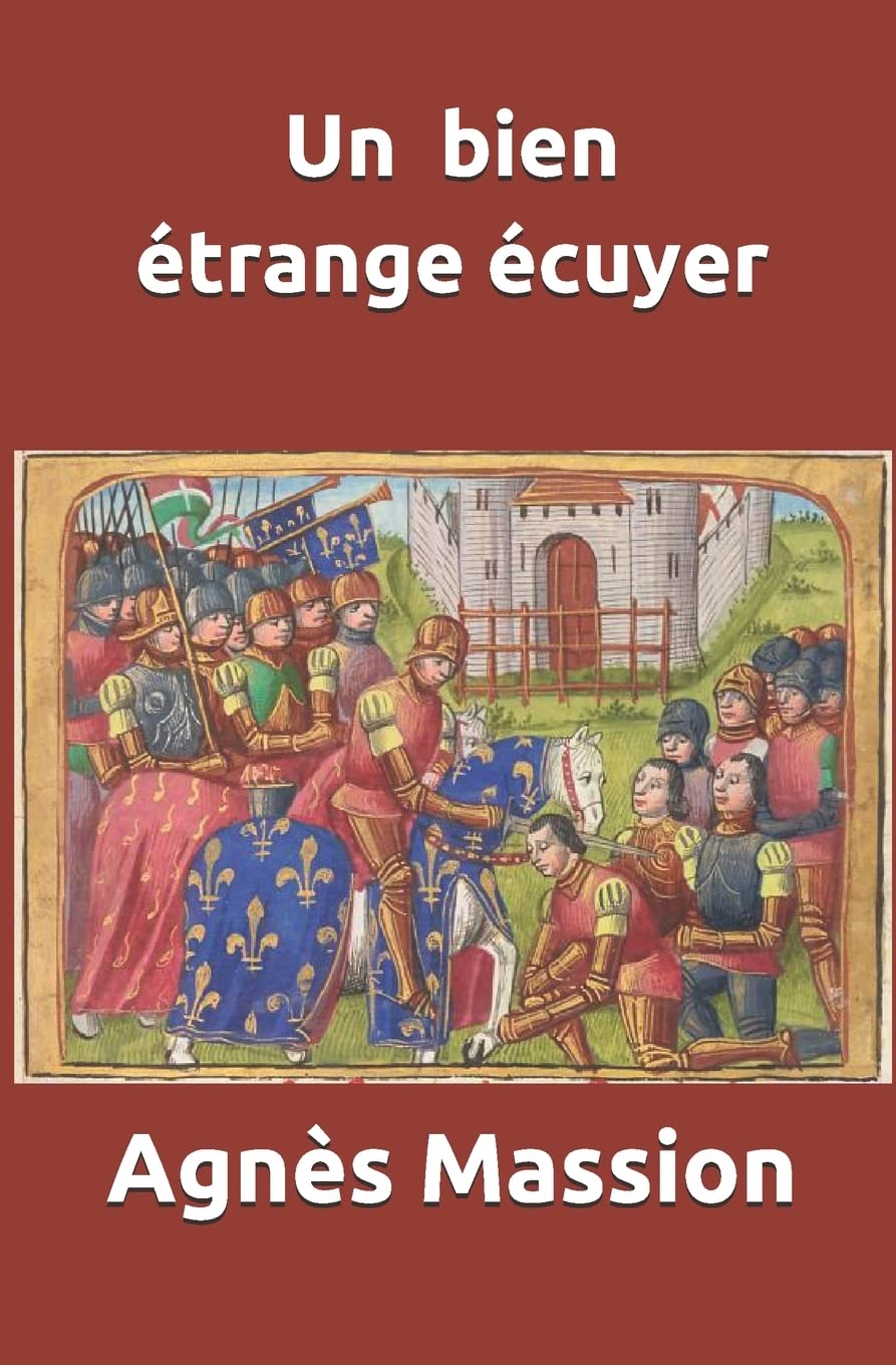 Un Bien Etrange Ecuyer (Emma, Band 1) Historical Fiction