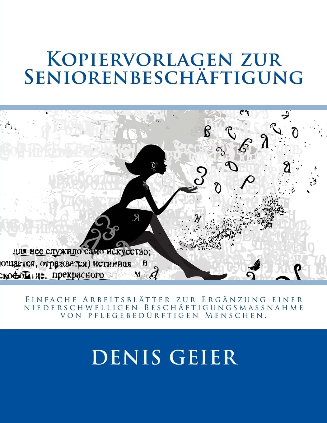 Kopiervorlagen zur Seniorenbeschäftigung book