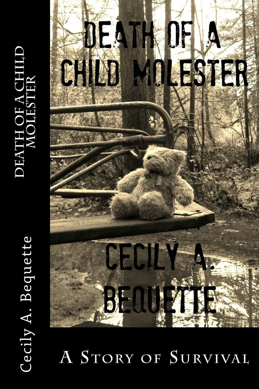 Death of a Child Molester Memories