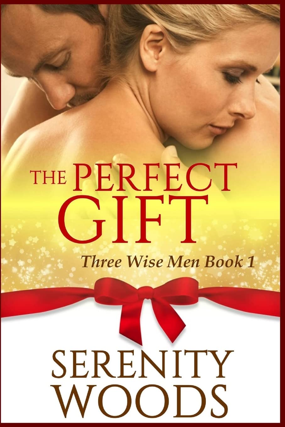 The Perfect Gift: A Christmas Billionaire Sexy Romance (Three Wise Men, Band 1) Holiday Reading
