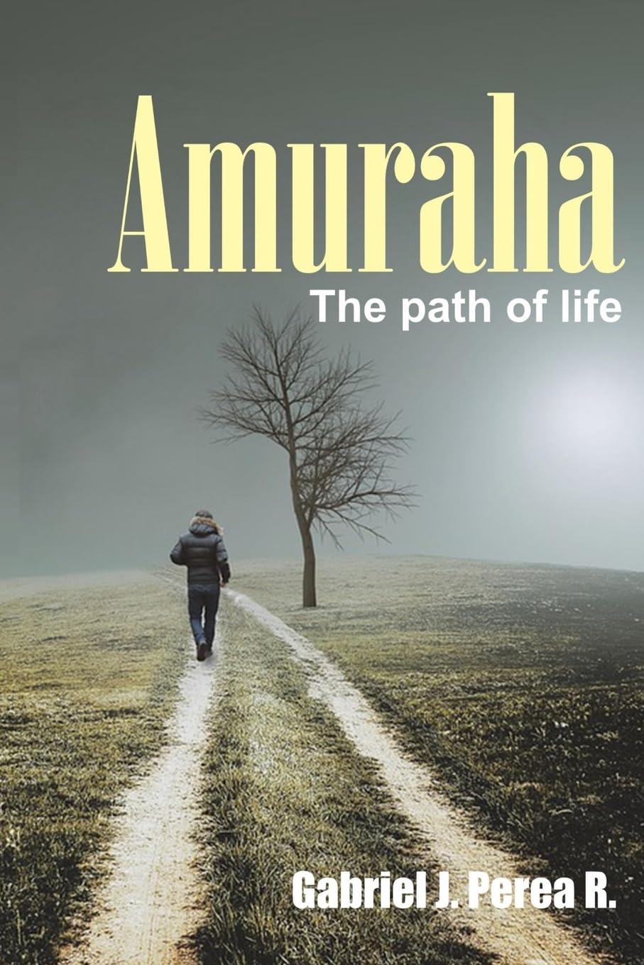 Amuraha: The path of life Religion & Esotericism