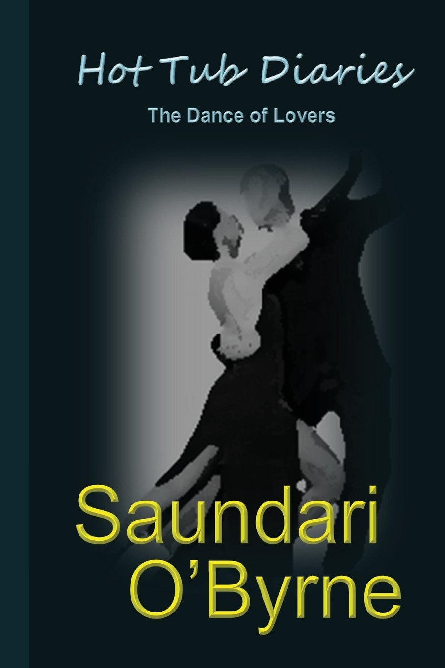 Hot Tub Diaries: The Dance of Lovers Eroticism