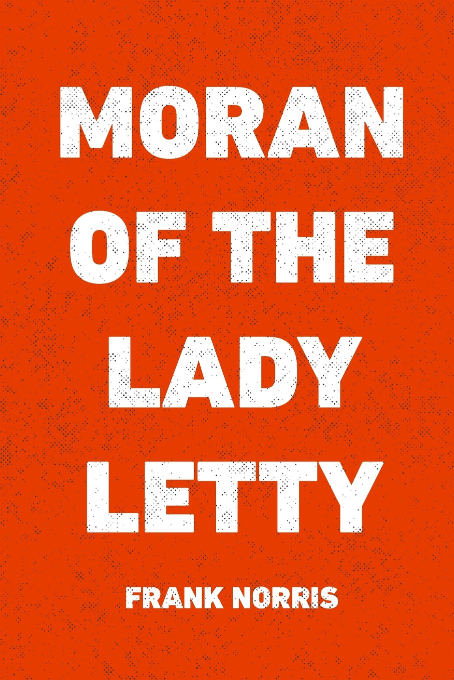 Moran of the Lady Letty Action & Adventure