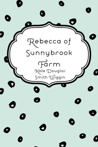 Rebecca of Sunnybrook Farm Books