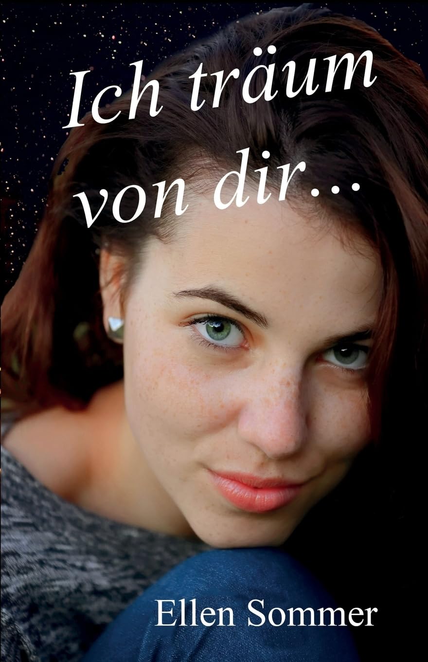 Ich traeum von dir... (Voll erwischt, Band 2) Romance