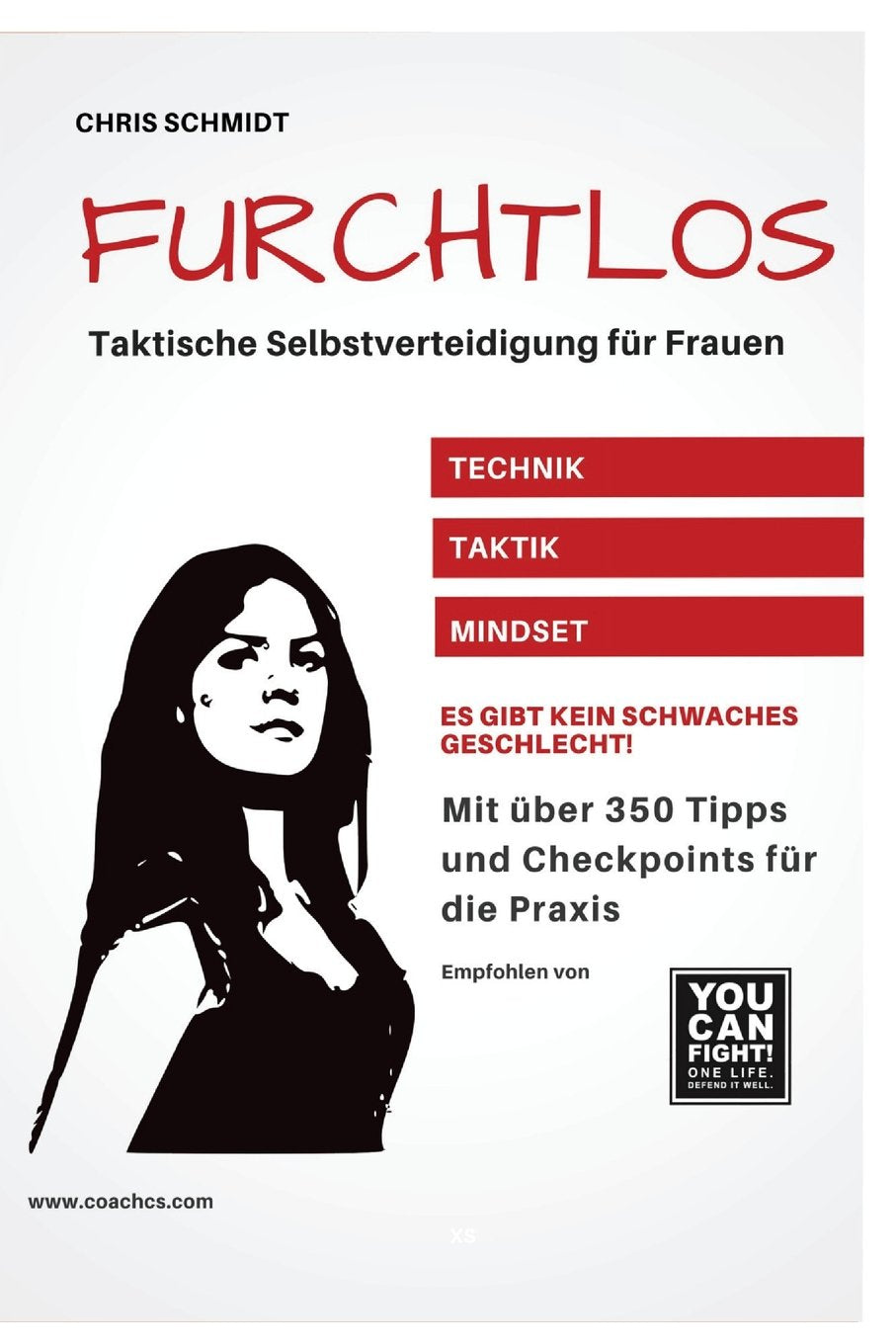 Furchtlos: Taktische Selbstverteidigung für Frauen Psychology