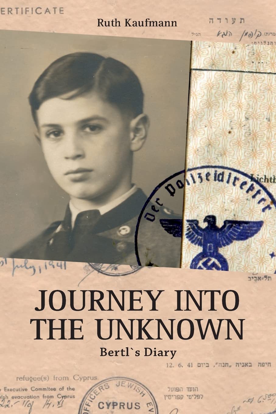 Journey Into the Unknown: Homage to a Holocaust Survivor German history