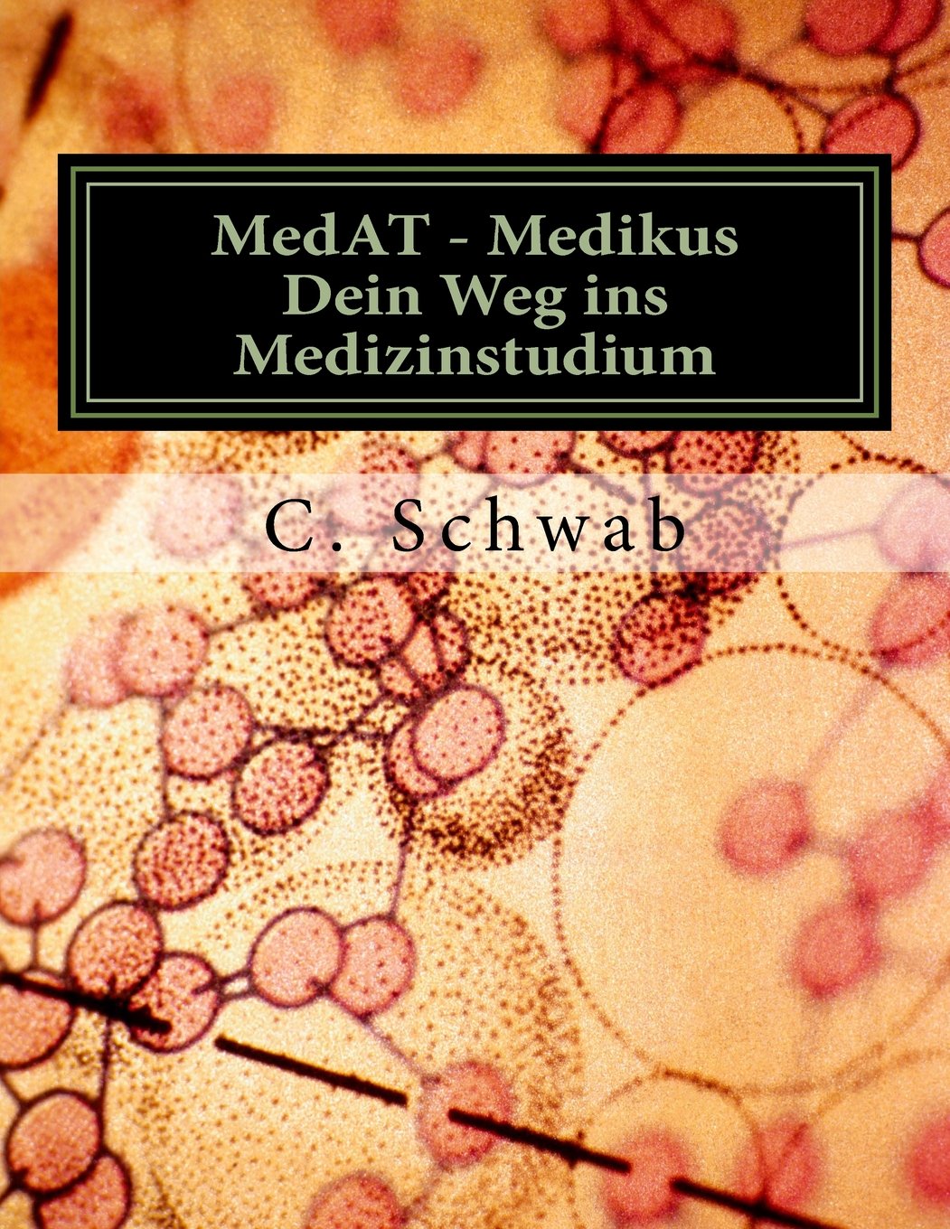 MedAT Medikus - Dein Weg ins Medizinstudium: Lehrbuch für das Aufnahmeverfahren Medizin in Österreich Medicine