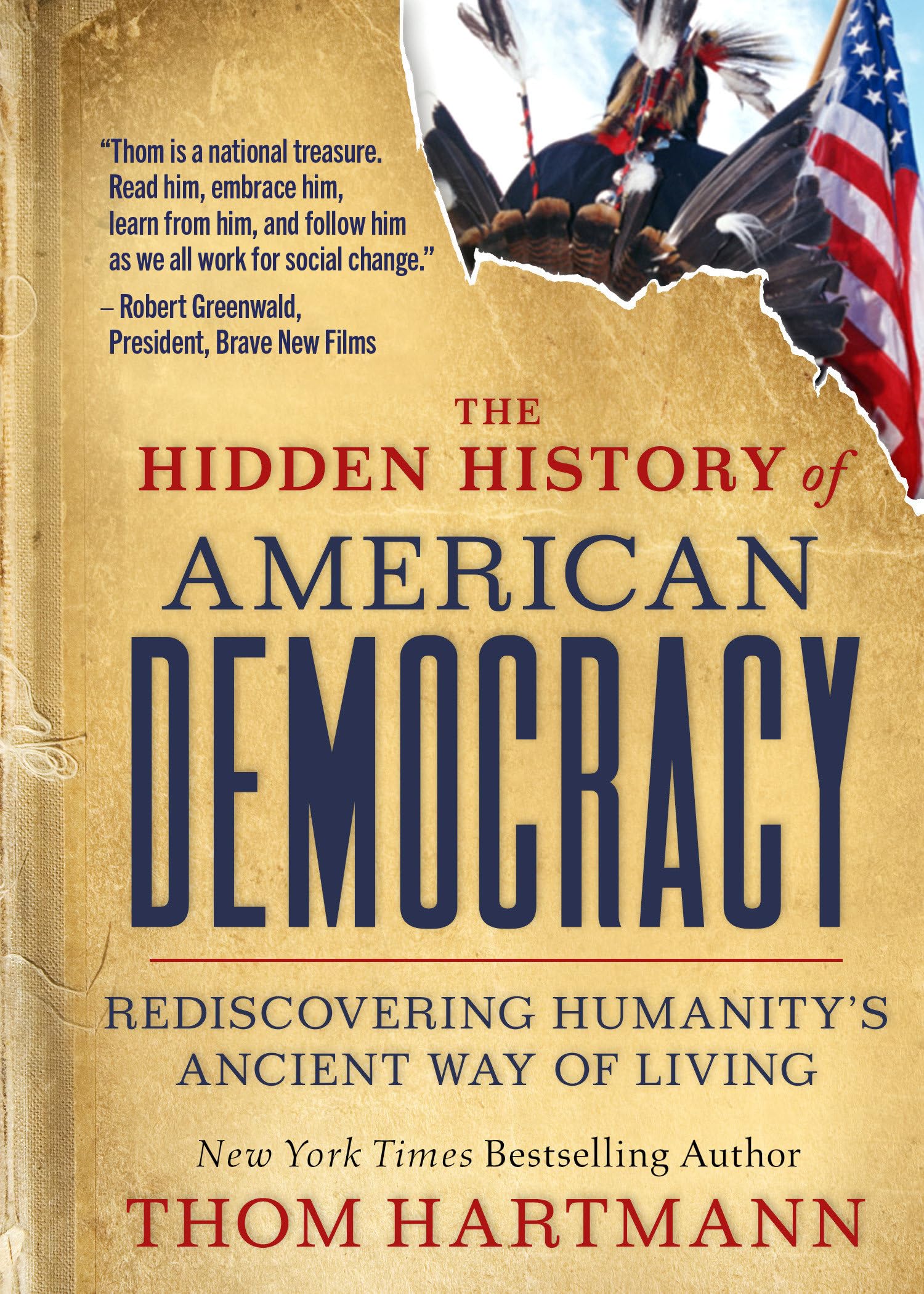 The Hidden History of American Democracy Social Sciences
