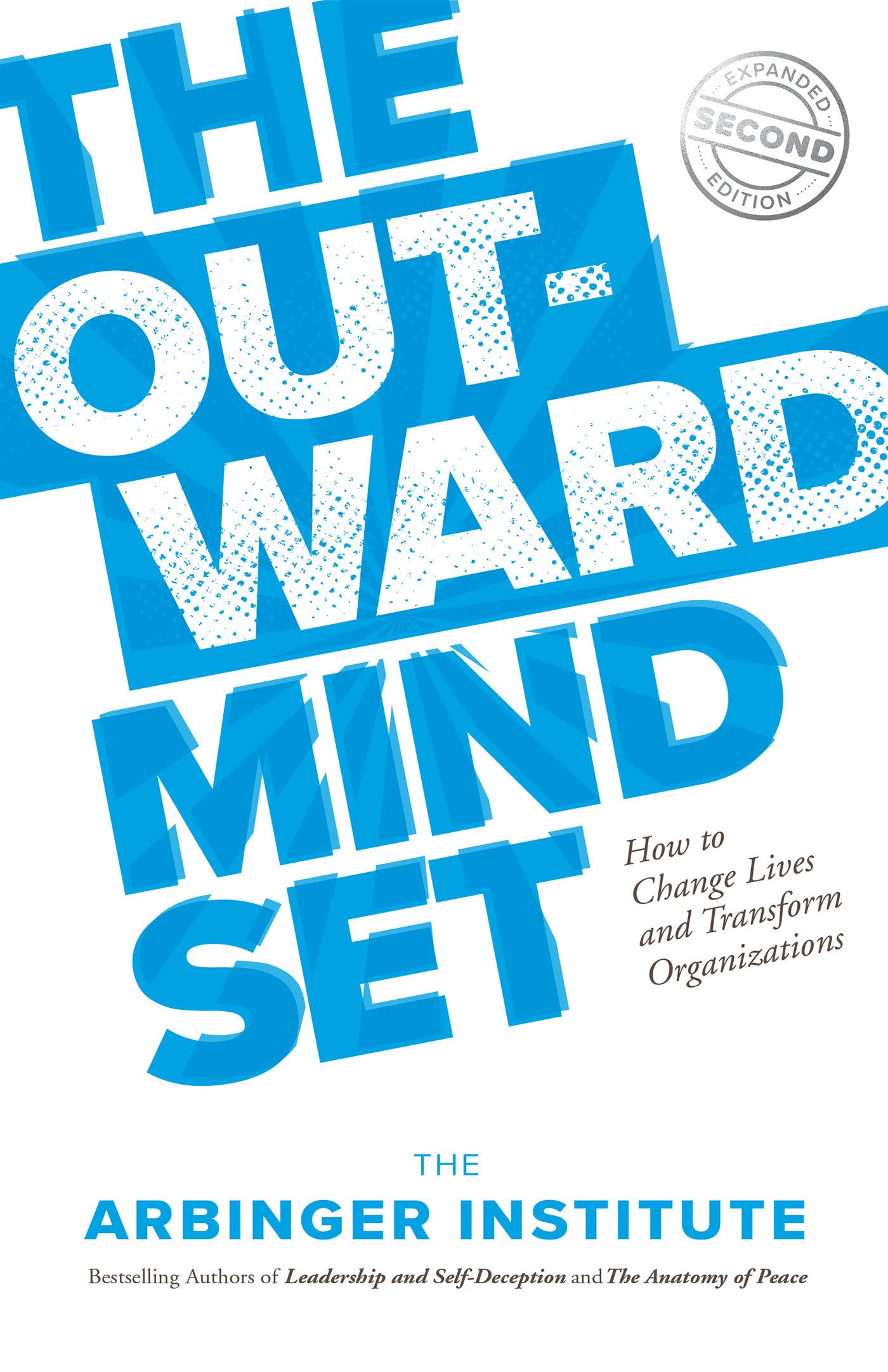 The Outward Mindset: Seeing Beyond Ourselves Law