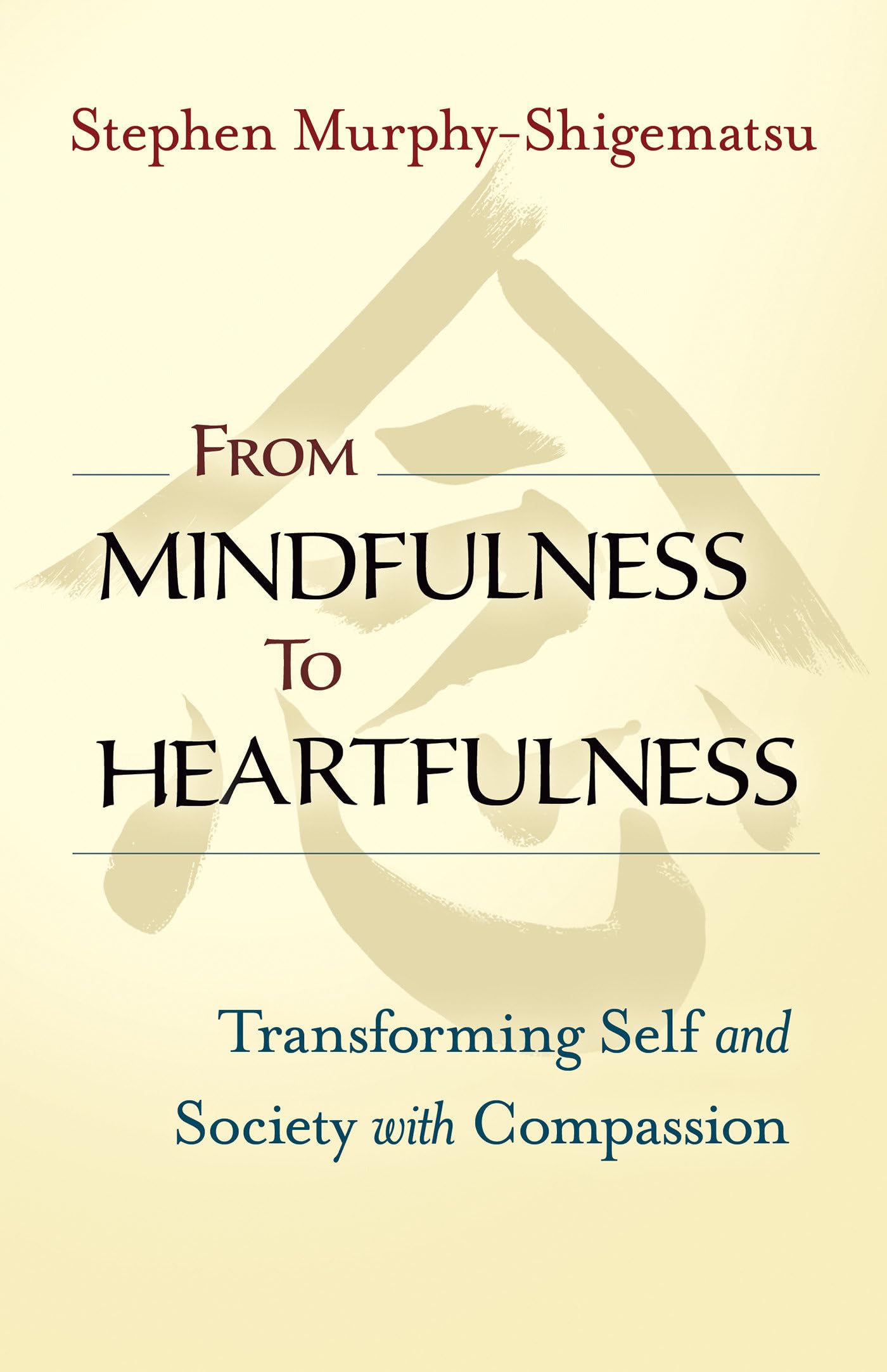 Product Image: From Mindfulness to Heartfulness