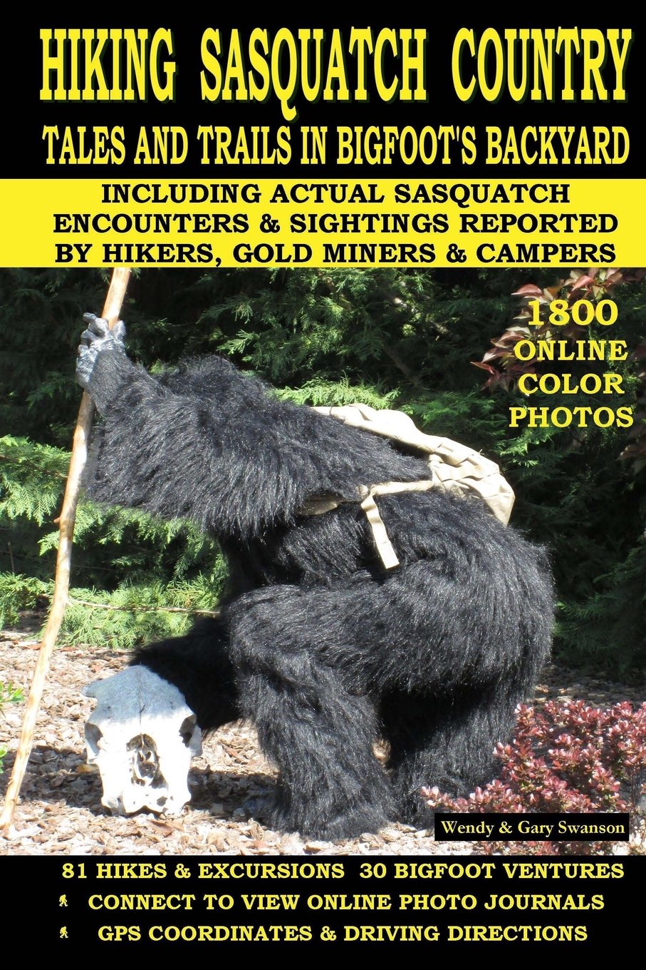 Hiking Sasquatch Country: Tales and Trails In Bigfoot's Backyard Leisure & Fun