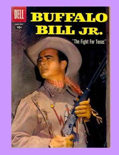 Buffalo Bill Jr. #9: Amazing Adventures Based on the Hit TV Western - All Stories - No Ads Manga