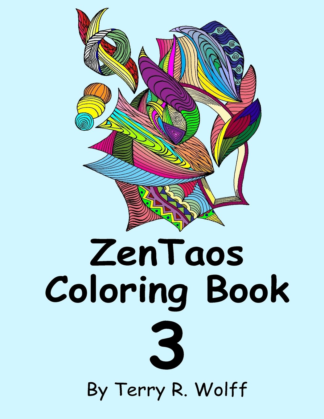 ZenTaos Coloring Book 3 (ZenTaos Coloring Books, Band 3) Film, Art & Culture