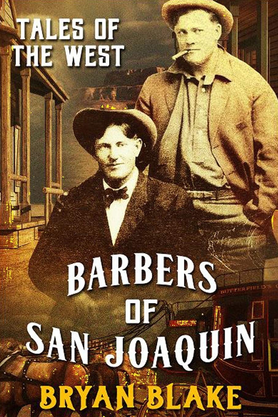 Tales of the West: Barbers of San Joaquin & Marshal Taylor West Contemporary literature