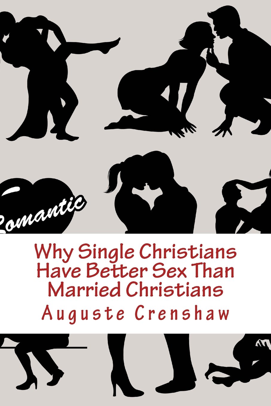 Why Single Christians Have Better Sex Than Married Christians Partnership & Love